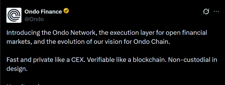 Ondo Finance推出Ondo Network：兼顾中心化交易速度与去中心化验证，RWA生态能否迎来爆发？