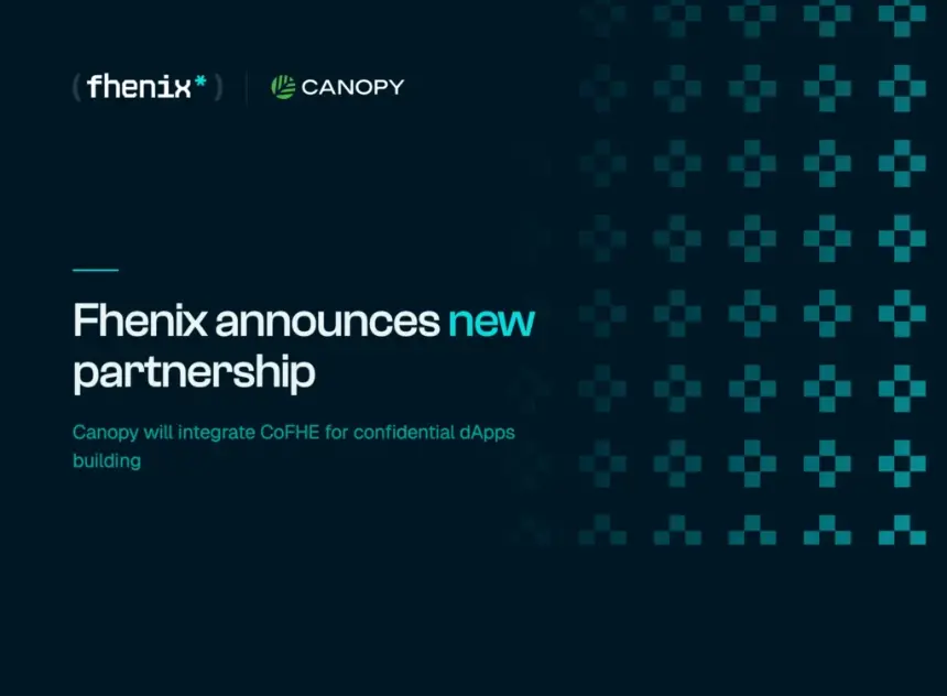 Canopy and Fhenix make private the default for onchain apps - 3